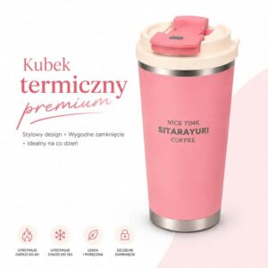 Kubek termiczny premium Sitarayuri Coffe - różowy